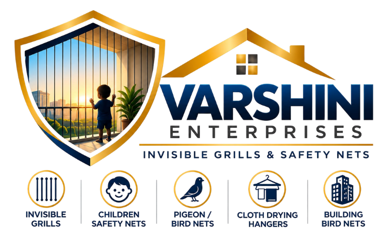 VARSHINI ENTERPRISES - Invisible Grills & Safety Nets